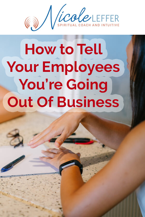 How to tell employees you're going out of business